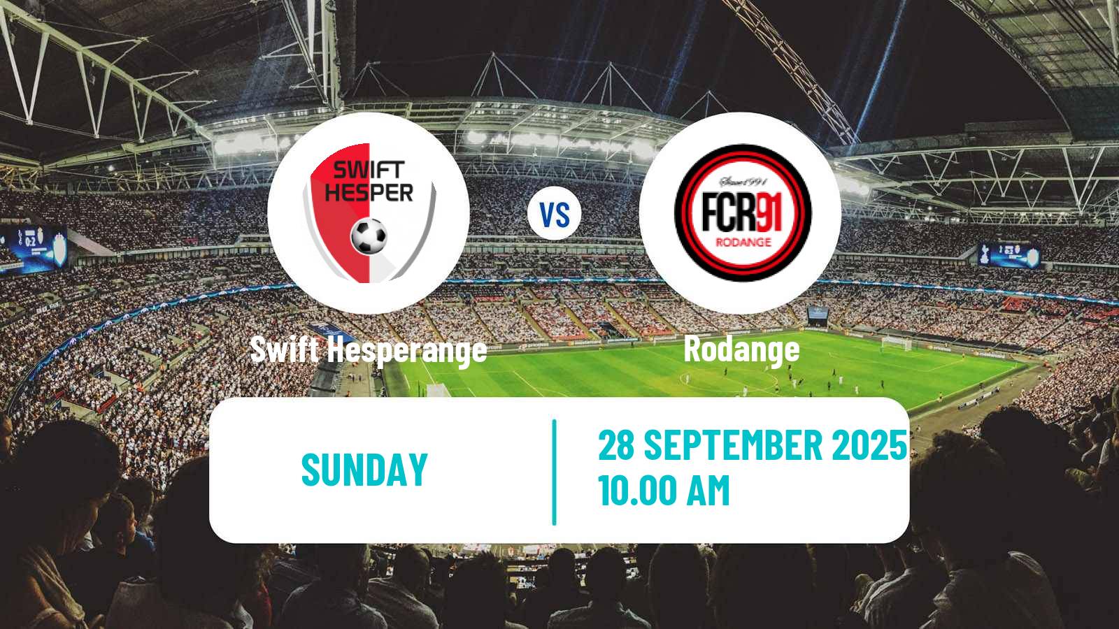 Football Luxembourg National Division Swift Hesperange - Rodange