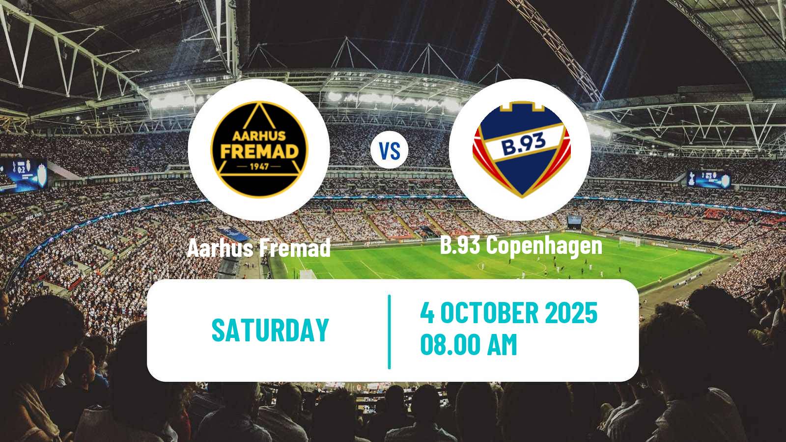 Football Danish 1 Division Aarhus Fremad - B.93 Copenhagen