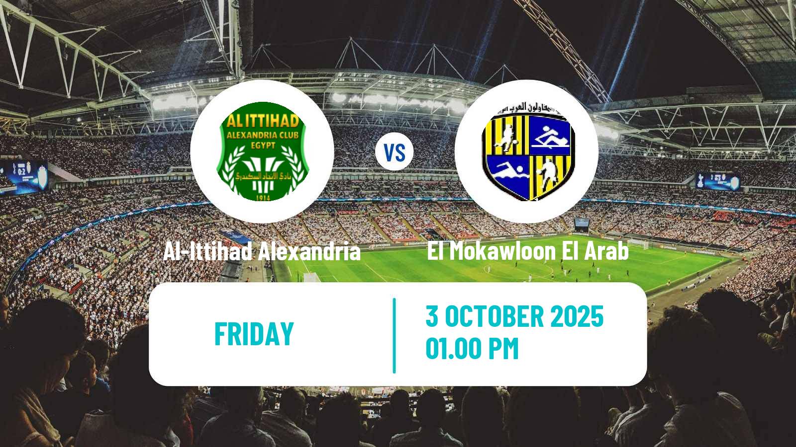 Football Egyptian Premier League Al-Ittihad Alexandria - El Mokawloon El Arab