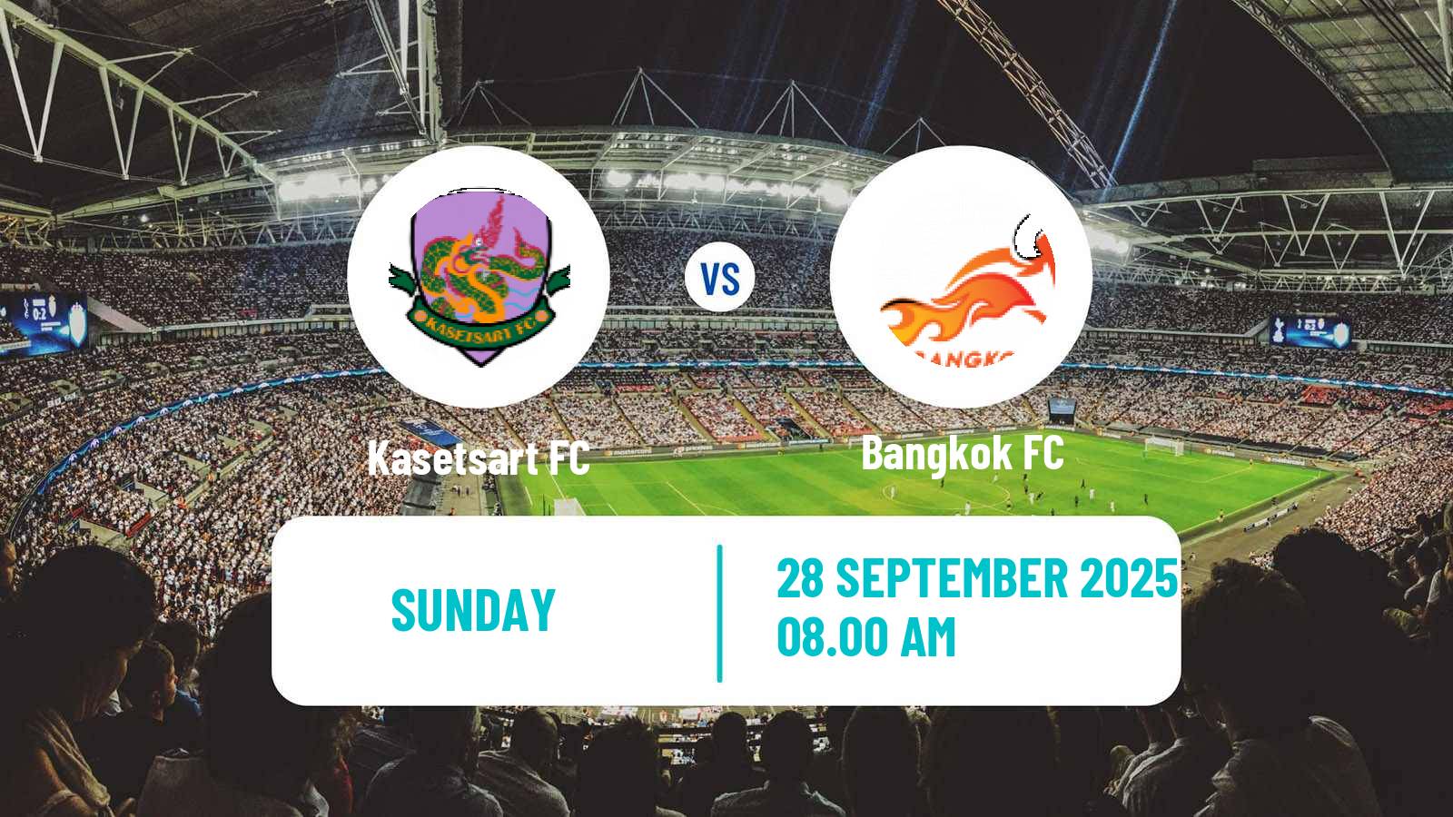 Football Thai League 2 Kasetsart - Bangkok FC