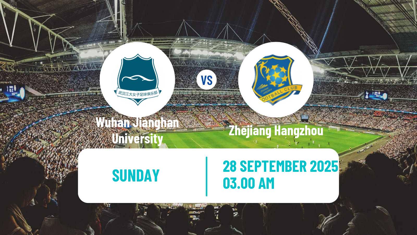 Football Chinese Super League Women Wuhan Jianghan University - Zhejiang Hangzhou
