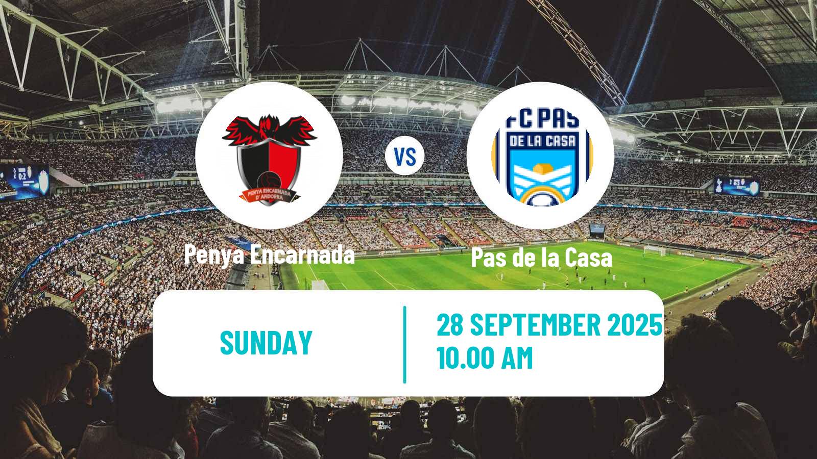 Football Andorra Primera Divisio Penya Encarnada - Pas de la Casa