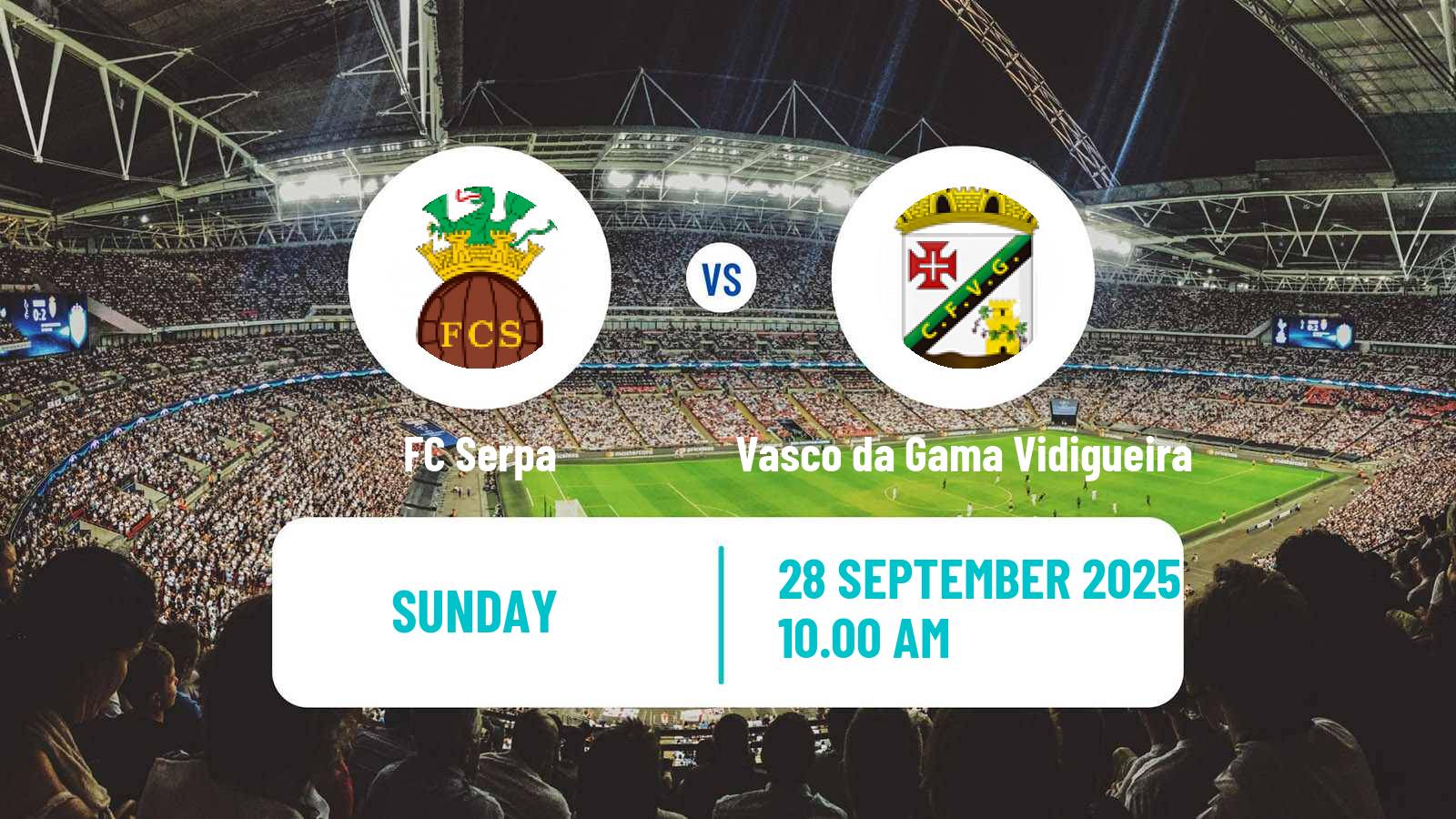 Football Campeonato de Portugal - Group D Serpa - Vasco da Gama Vidigueira