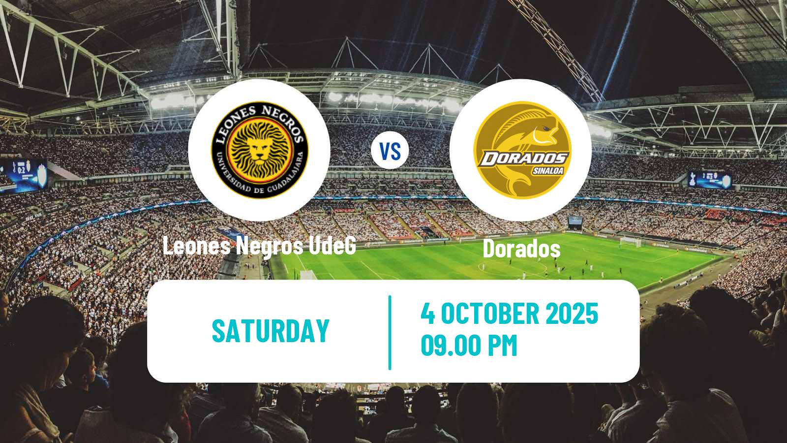 Football Mexican Liga de Expansion MX Leones Negros UdeG - Dorados