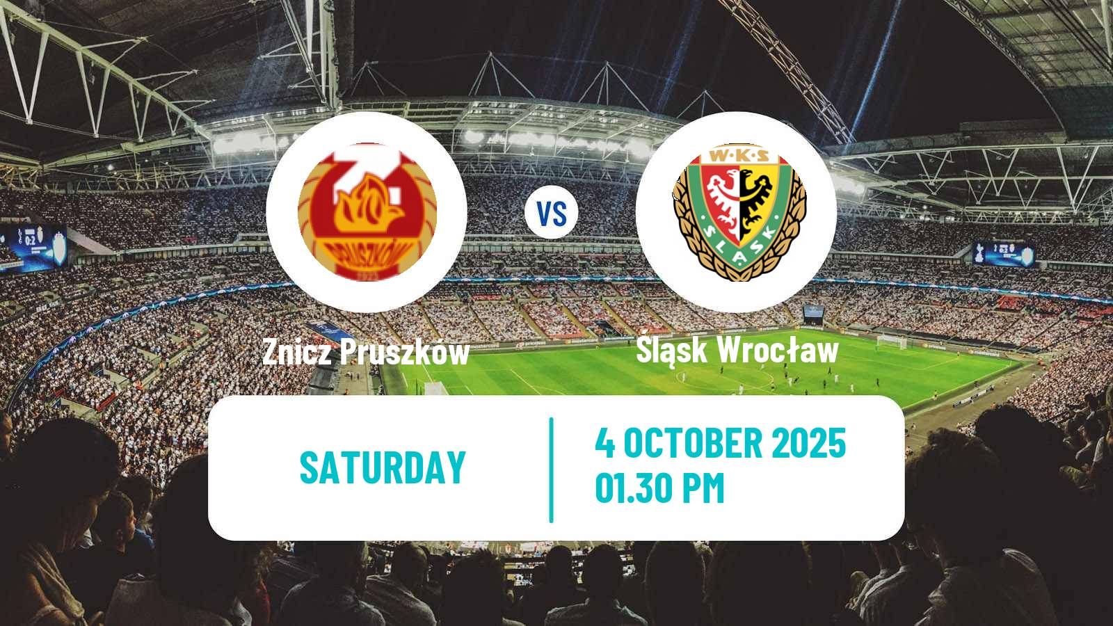 Football Polish Division 1 Znicz Pruszków - Śląsk Wrocław