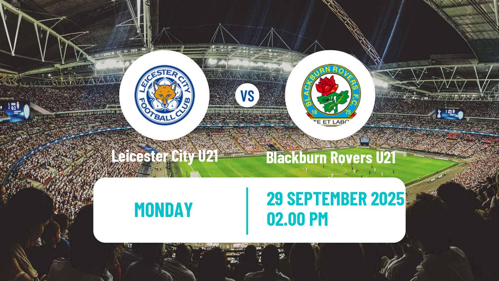 Football English Premier League 2 Leicester City U21 - Blackburn Rovers U21