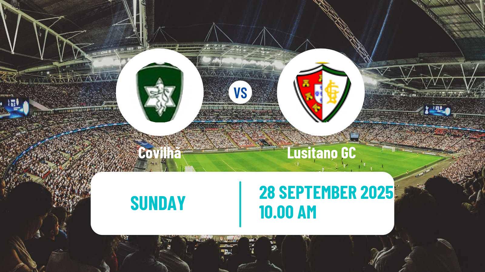 Football Portuguese Liga 3 Covilhã - Lusitano GC