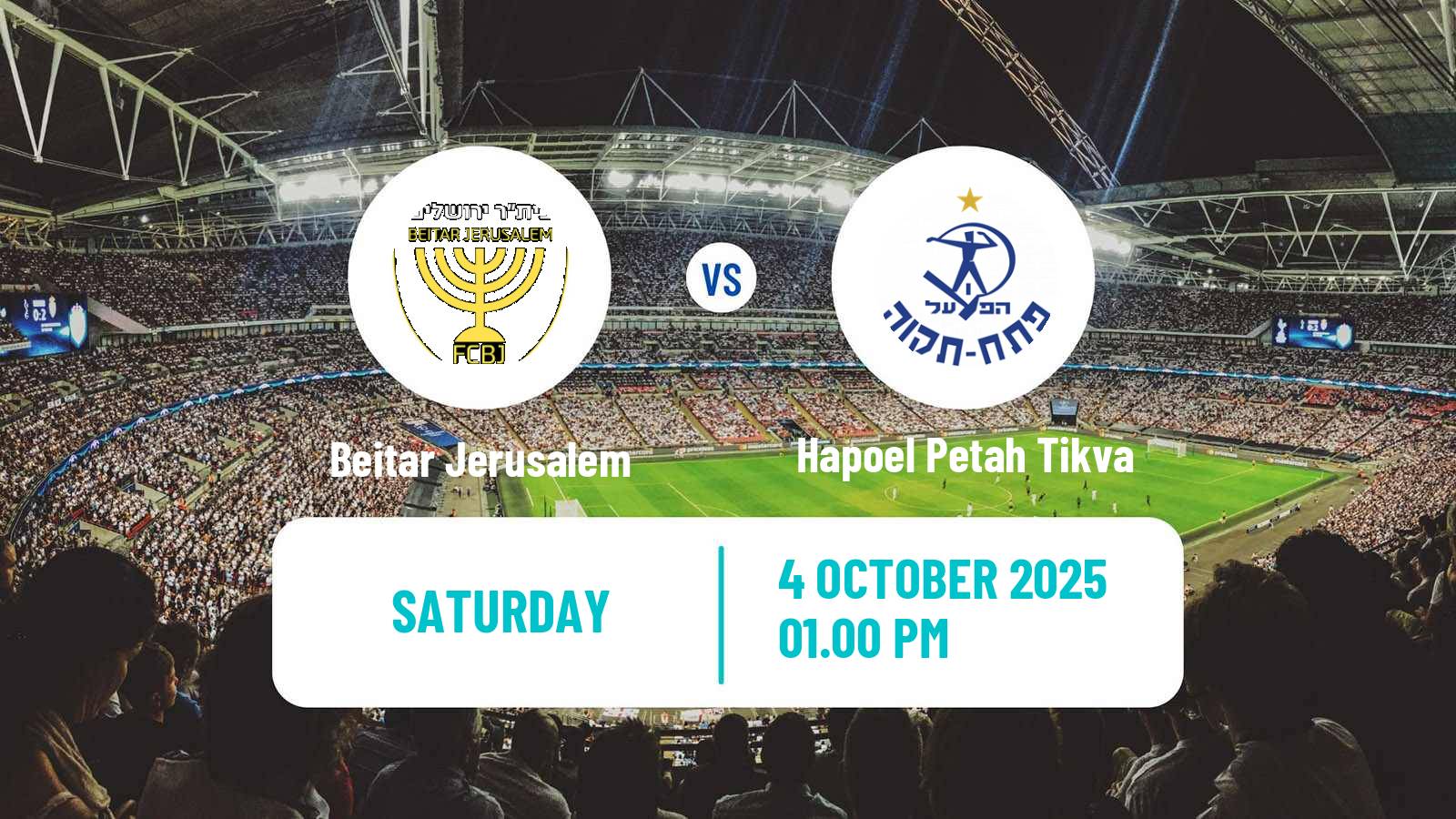 Football Israeli Ligat haAl Beitar Jerusalem - Hapoel Petah Tikva