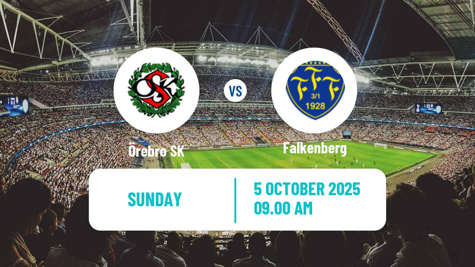 Football Swedish Superettan Örebro - Falkenberg