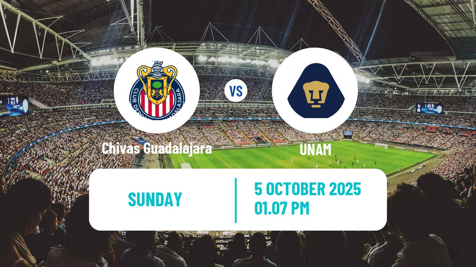 Football Mexican Liga MX Women Chivas Guadalajara - UNAM