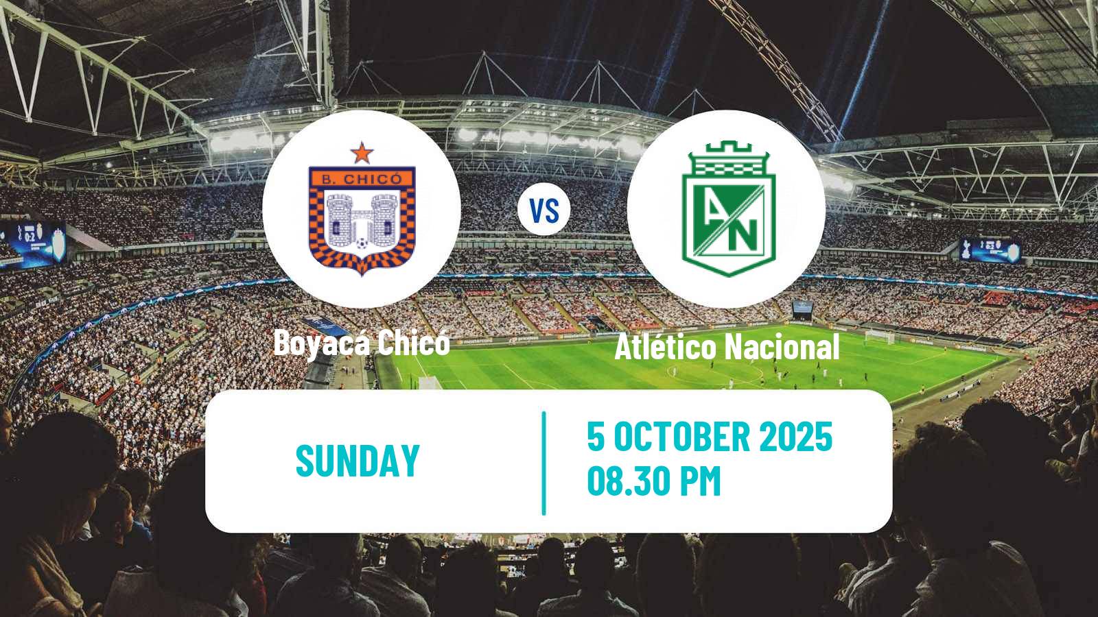 Football Colombian Primera A Boyacá Chicó - Atlético Nacional