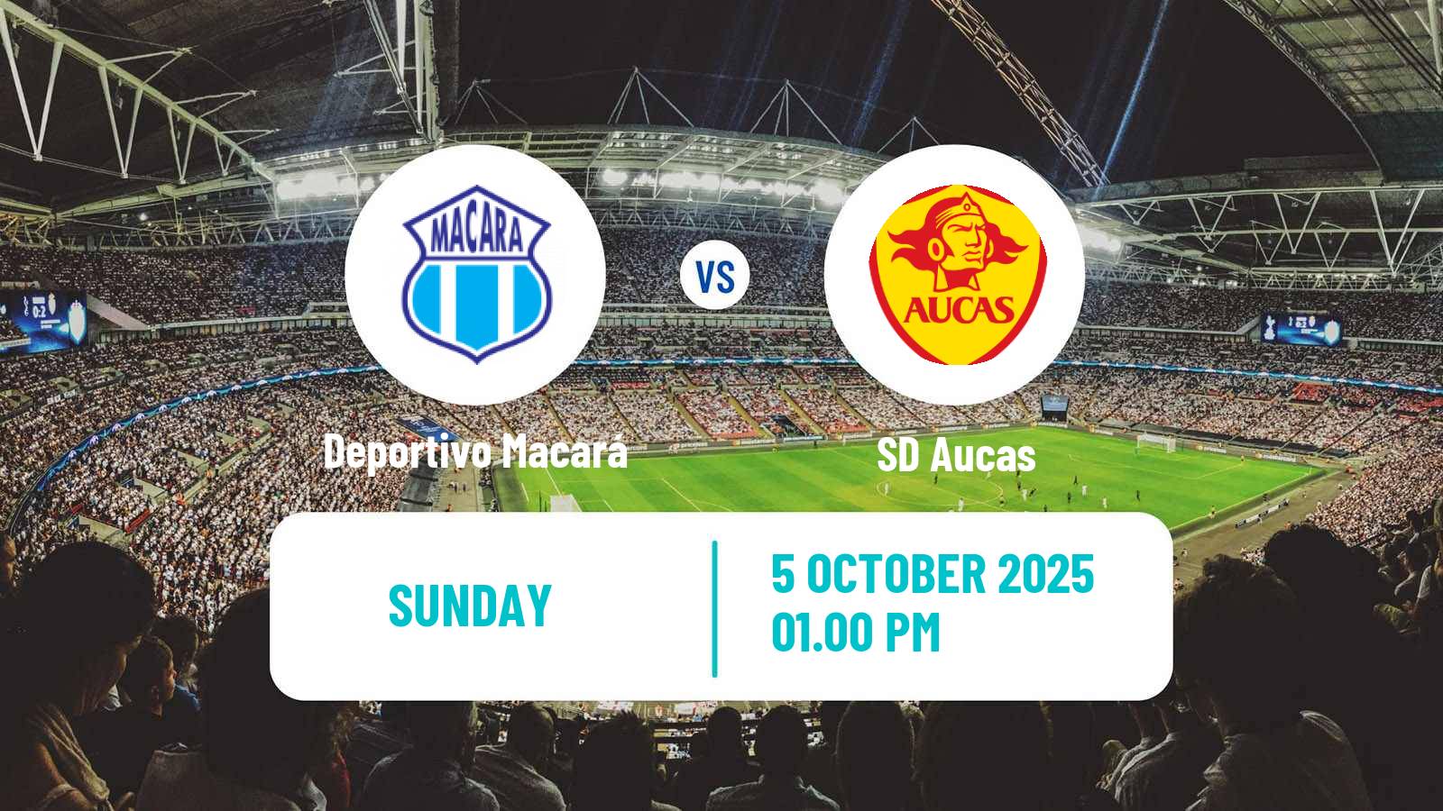 Football Ecuadorian Liga Pro Deportivo Macará - SD Aucas
