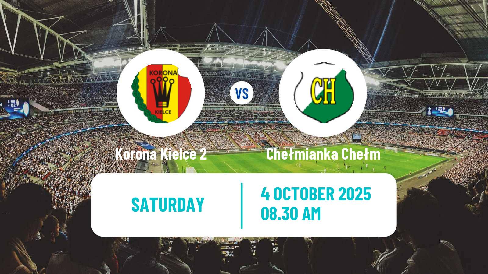 Football Polish Division 3 - Group IV Korona Kielce 2 - Chełmianka Chełm