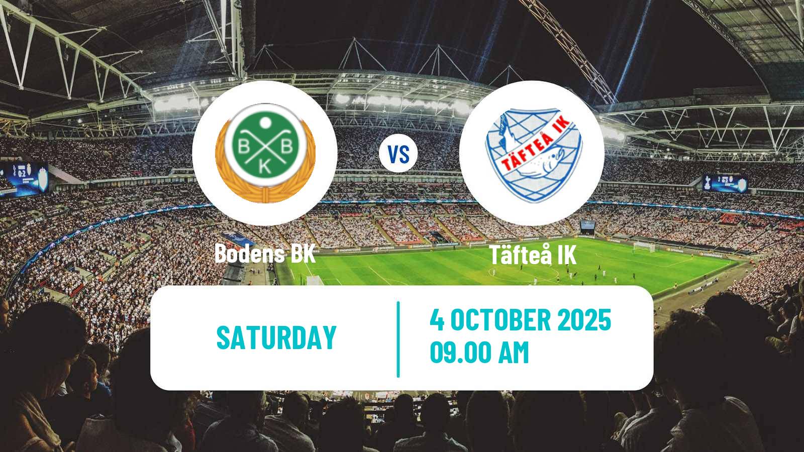 Football Swedish Division 2 - Norrland Boden - Täfteå