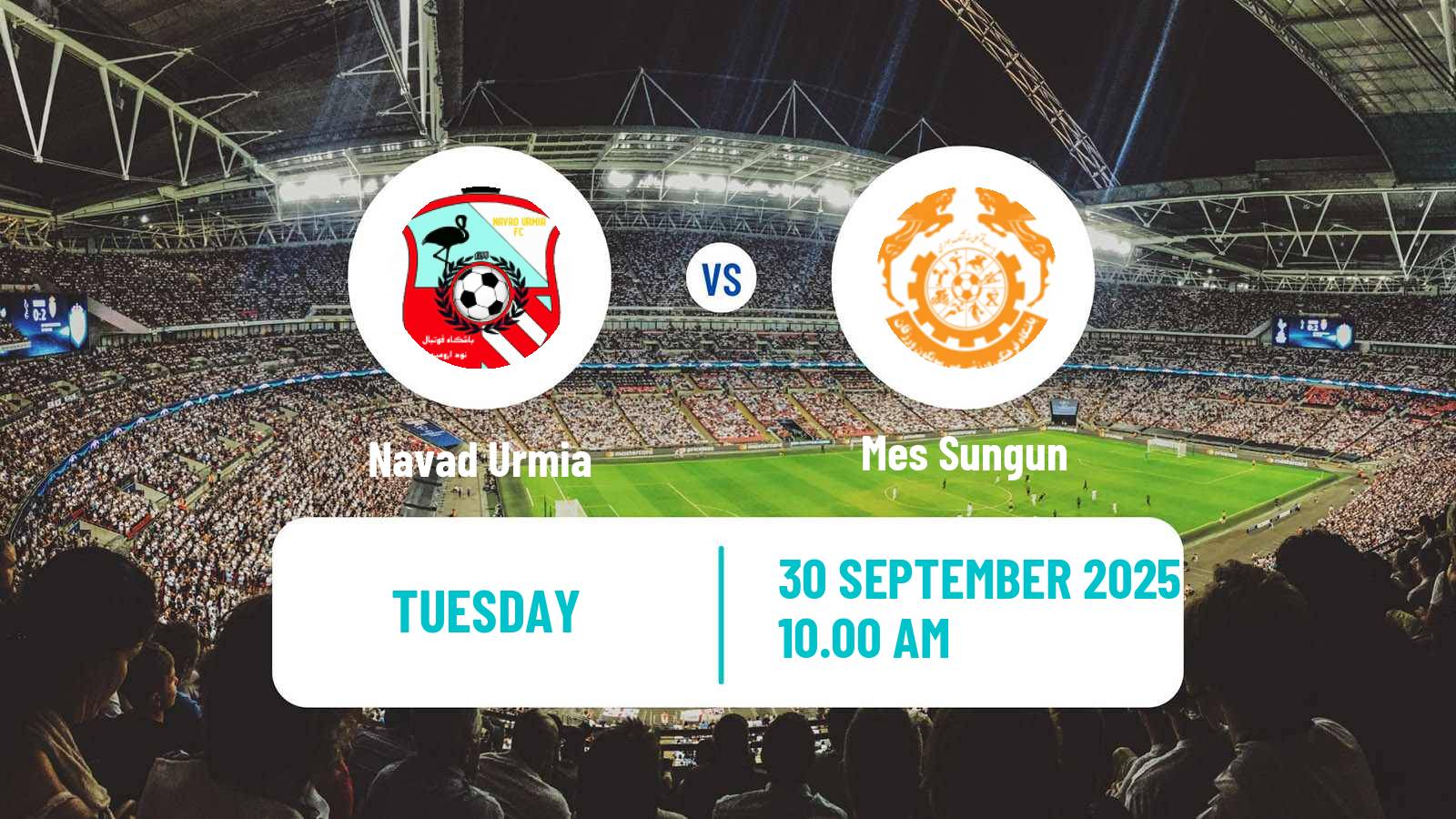 Football Iran Division 1 Navad Urmia - Mes Sungun
