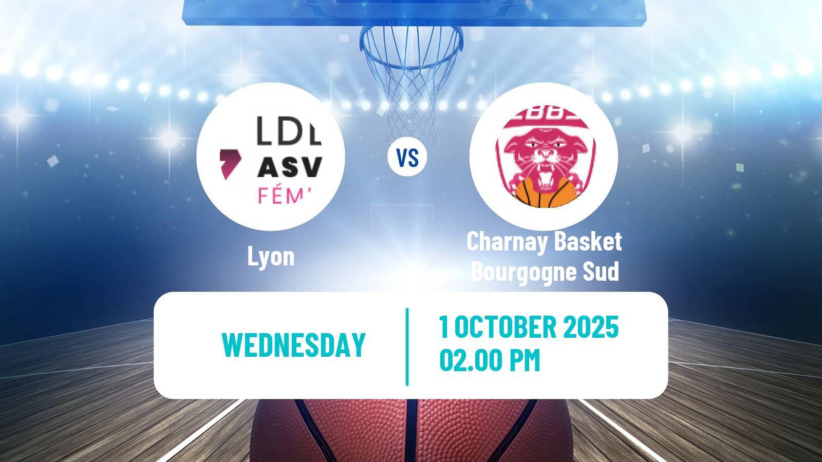 Basketball French LFB Lyon - Charnay Basket Bourgogne Sud