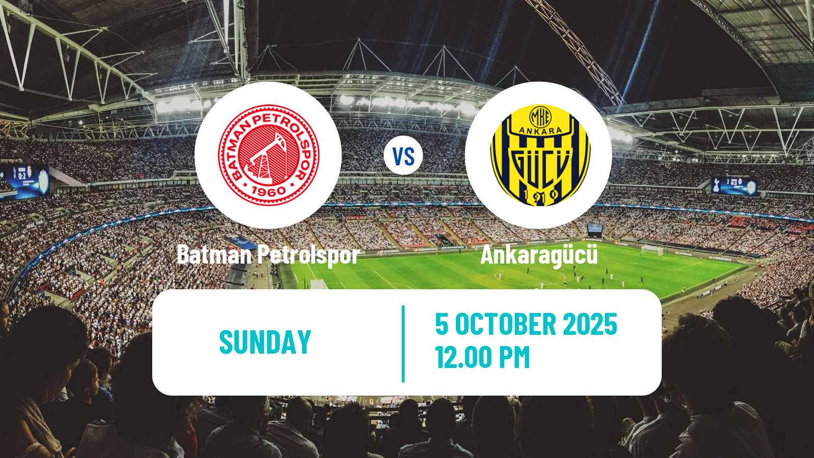 Football Turkish Second League White Group Batman Petrolspor - Ankaragücü