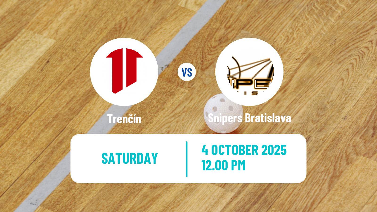 Floorball Slovak Extraliga Floorball Trenčín - Snipers Bratislava