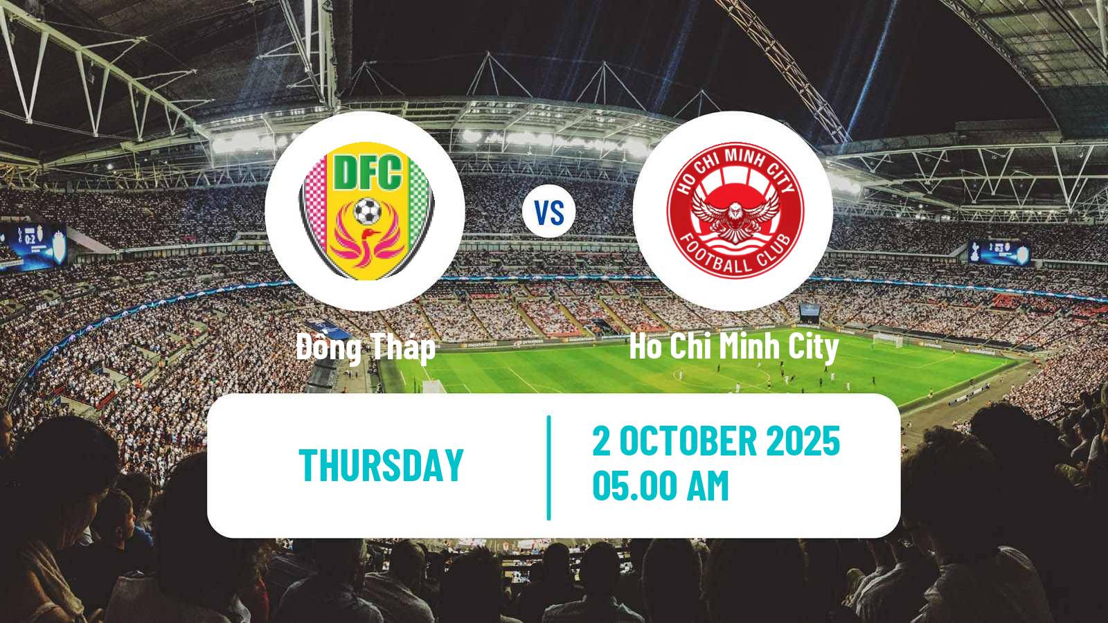 Football Vietnamese V League 2 Đồng Tháp - Ho Chi Minh City