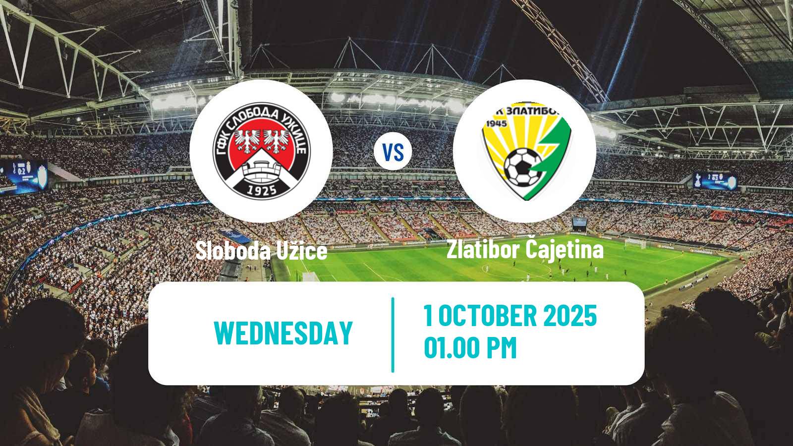Football Serbian Srpska Liga - West Sloboda Užice - Zlatibor Čajetina