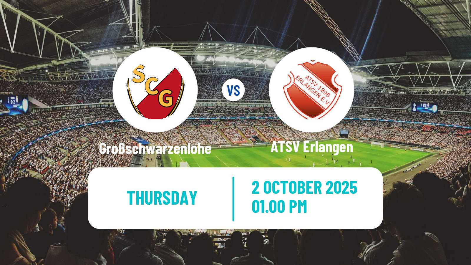 Football German Oberliga Bayern Nord Großschwarzenlohe - ATSV Erlangen