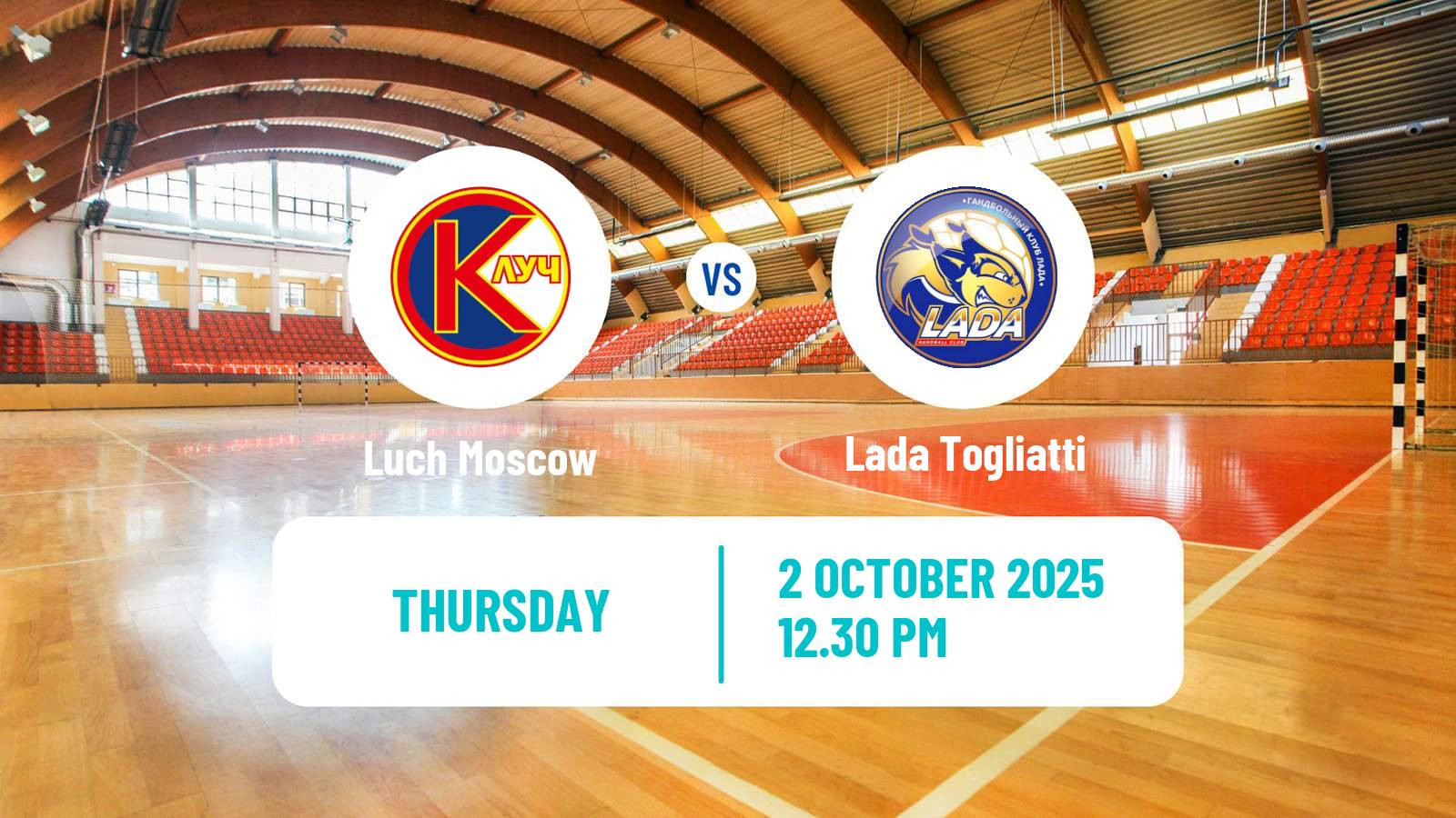 Handball Russian Superleague Handball Women Luch Moscow - Lada Togliatti