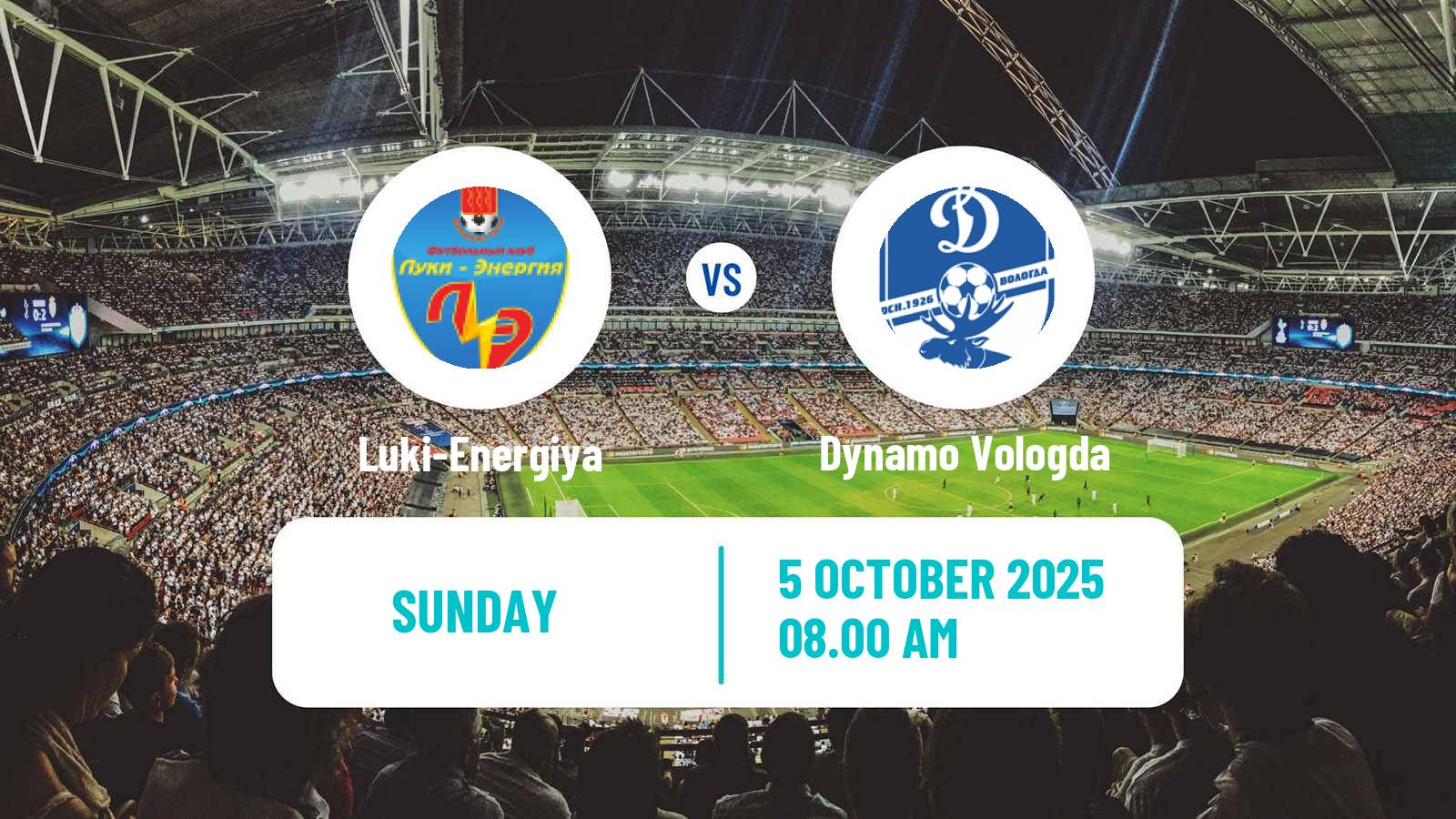 Football FNL 2 Division B Group 2 Luki-Energiya - Dynamo Vologda