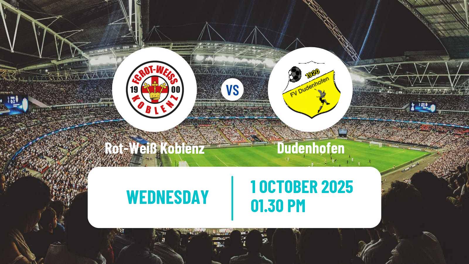 Football German Oberliga Rheinland-Pfalz/Saar Rot-Weiß Koblenz - Dudenhofen