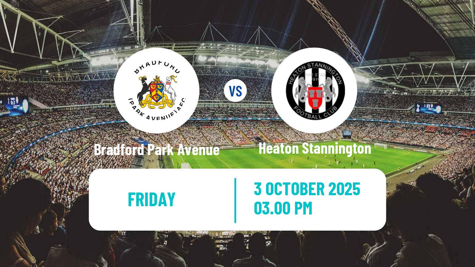 Football English FA Trophy Bradford Park Avenue - Heaton Stannington Football English FA Trophy Bradford Park Avenue - Heaton Stannington