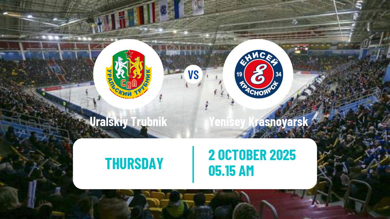 Bandy Russian Cup Bandy Uralskiy Trubnik - Yenisey Krasnoyarsk