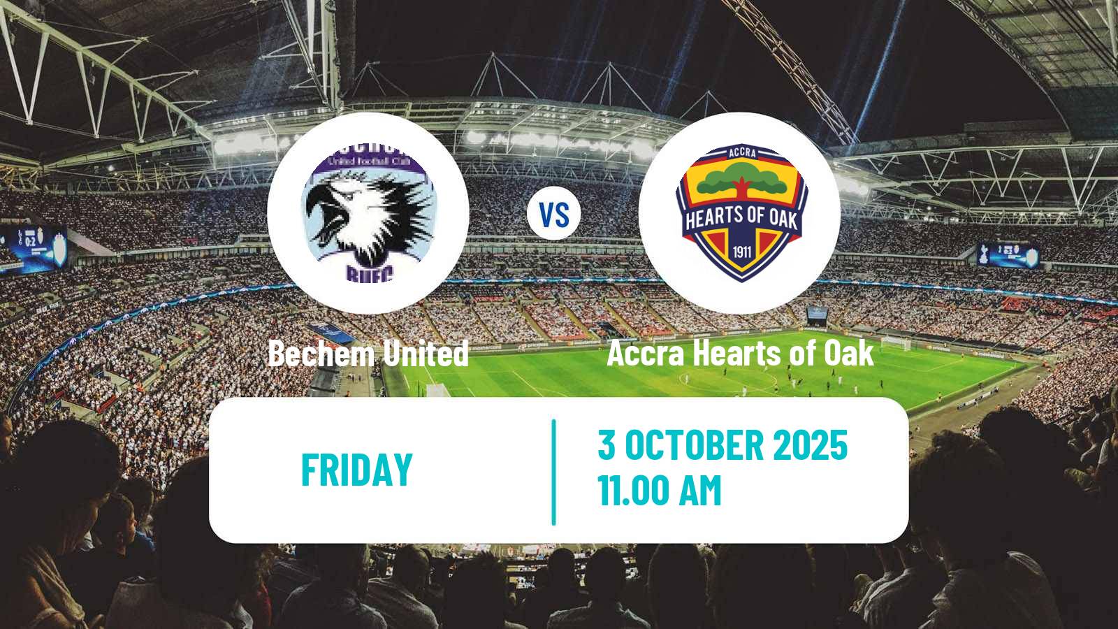 Football Ghanaian Premier League Bechem United - Accra Hearts of Oak