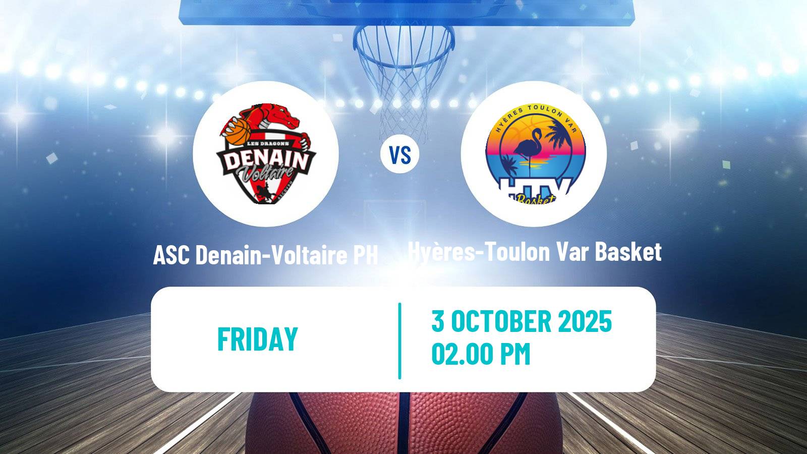Basketball French LNB Pro B ASC Denain-Voltaire PH - Hyères-Toulon Var Basket