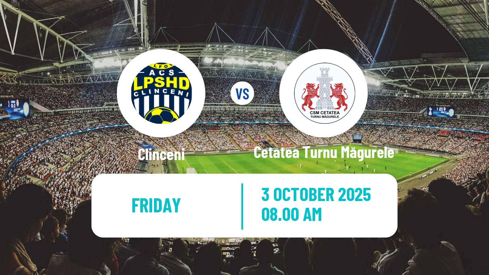 Football Romanian Liga 3 - Seria 5 Clinceni - Cetatea Turnu Măgurele