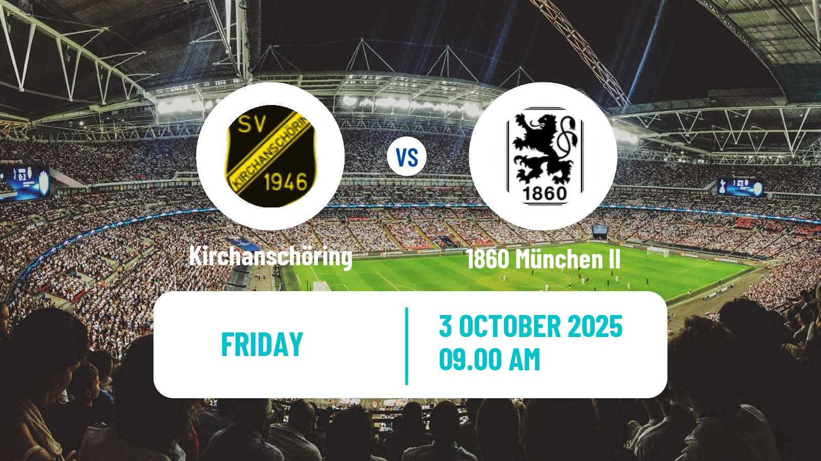 Football German Oberliga Bayern Süd Kirchanschöring - 1860 München II