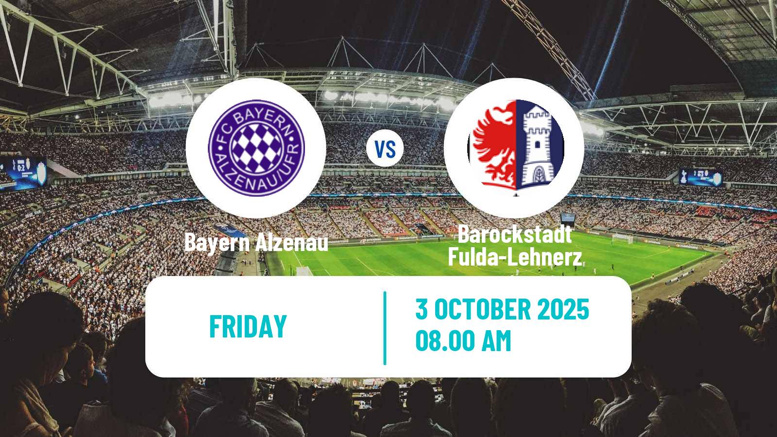 Football German Regionalliga Sudwest Bayern Alzenau - Barockstadt Fulda-Lehnerz