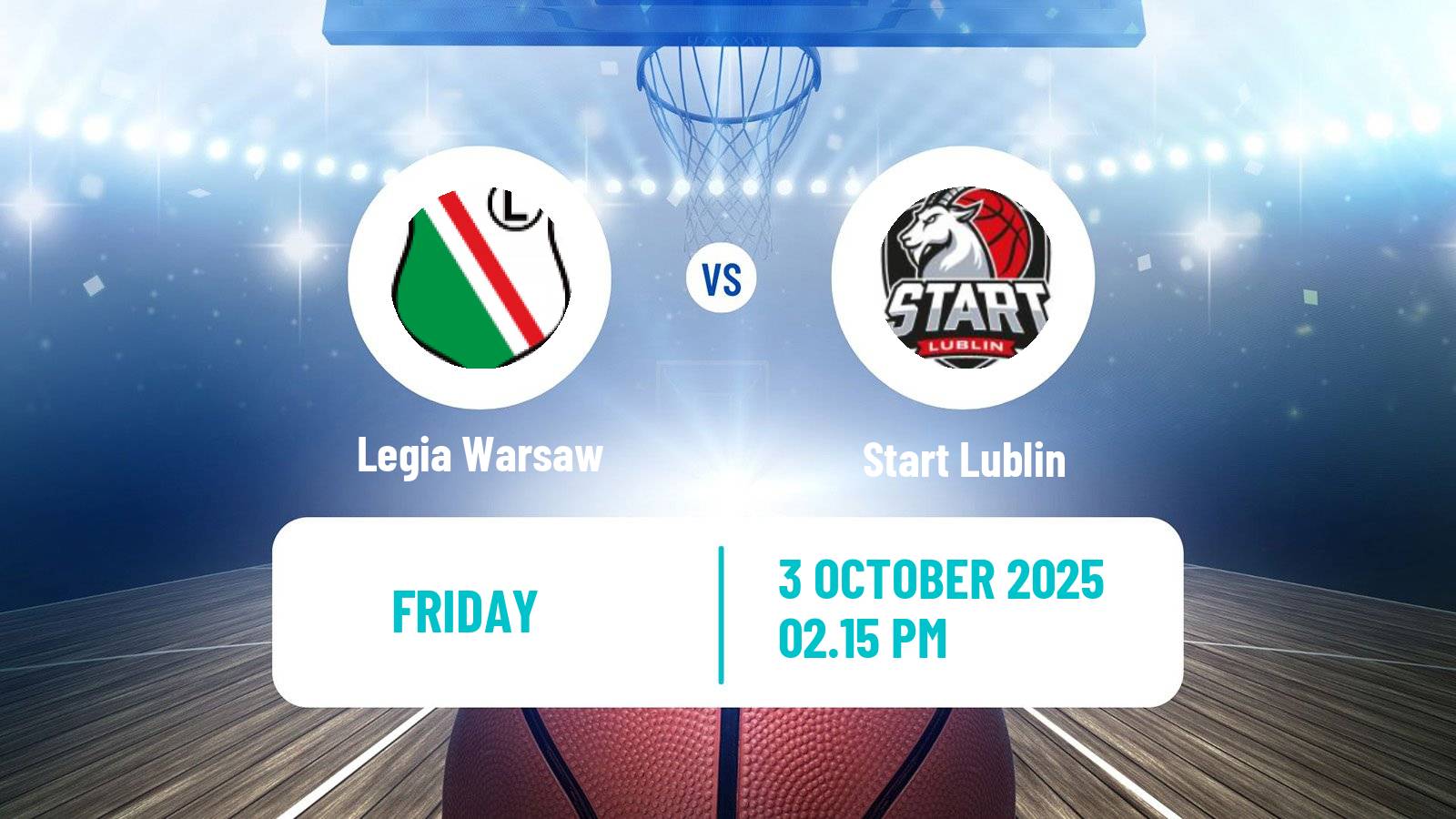 Basketball Polish Basket Liga Legia Warsaw - Start Lublin