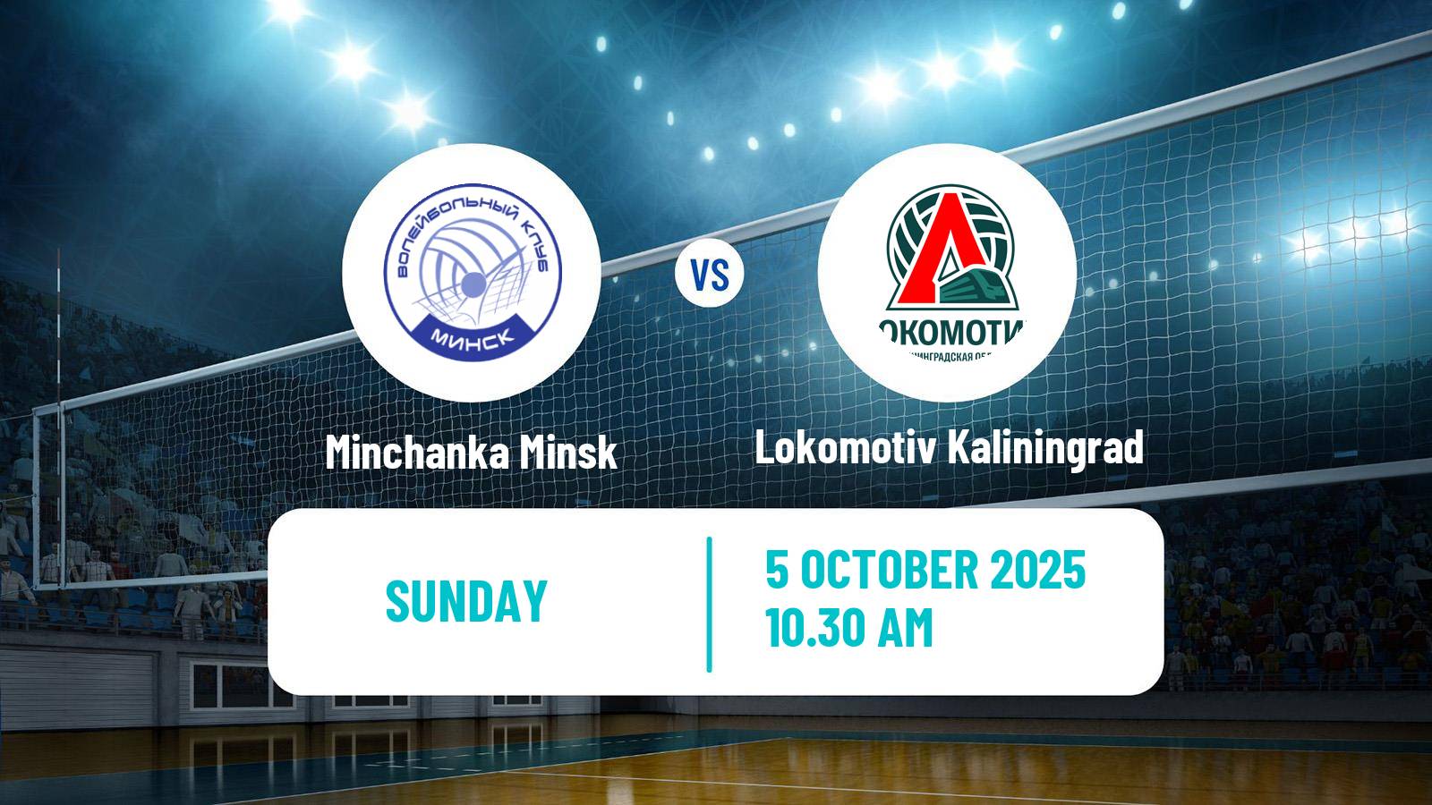 Volleyball Russian Super League Volleyball Women Minchanka Minsk - Lokomotiv Kaliningrad