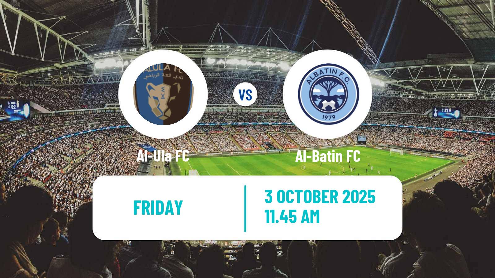 Football Saudi Division 1 Al-Ula - Al-Batin