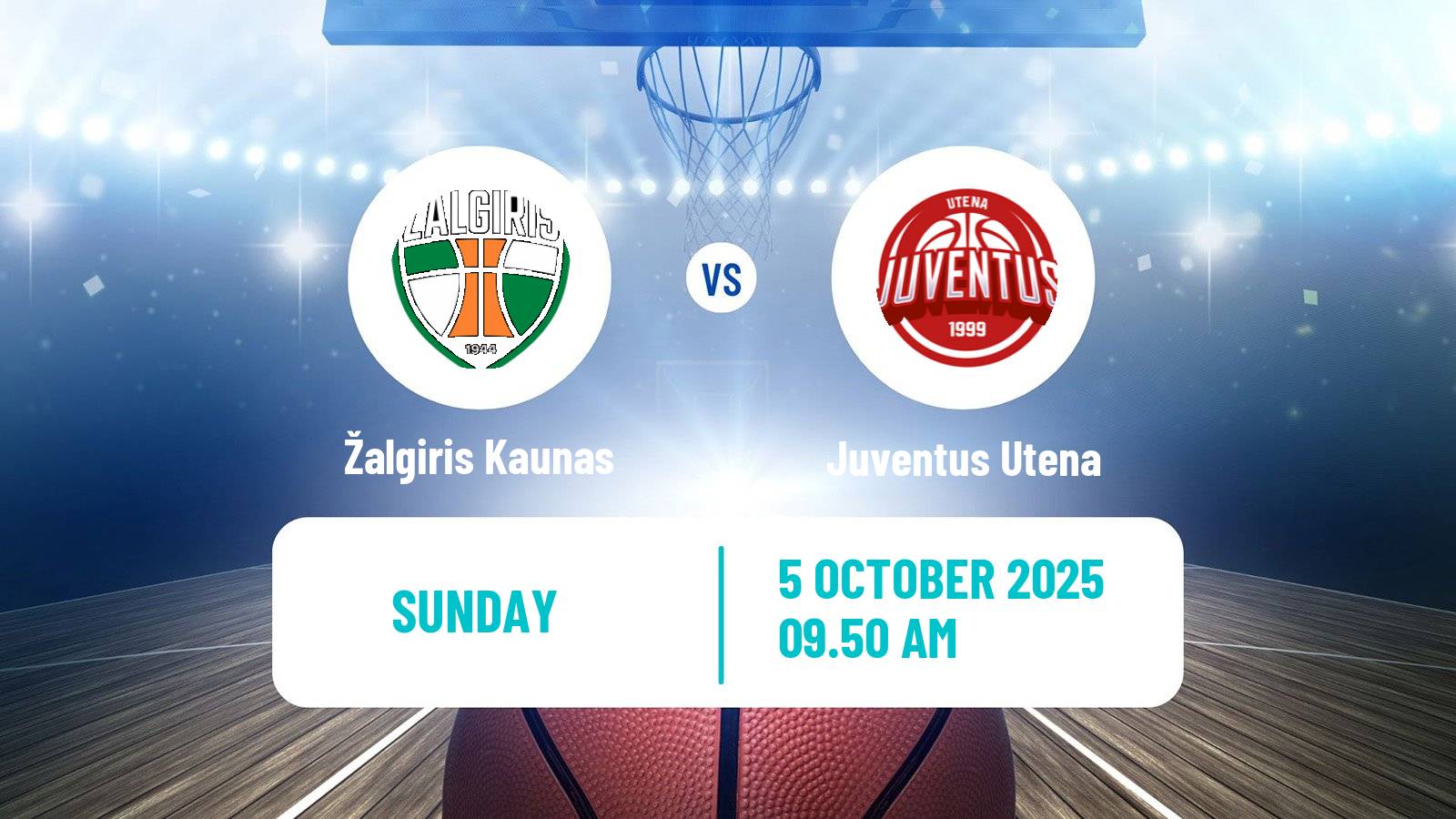 Basketball Lietuvos Krepsinio Lyga Žalgiris Kaunas - Juventus Utena