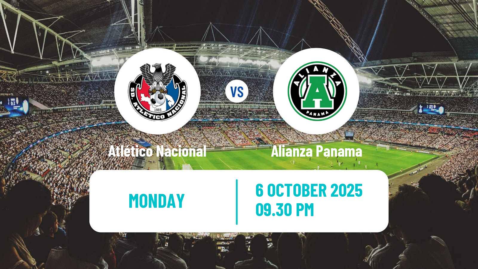 Football Liga Panamena de Futbol Atlético Nacional - Alianza Panama