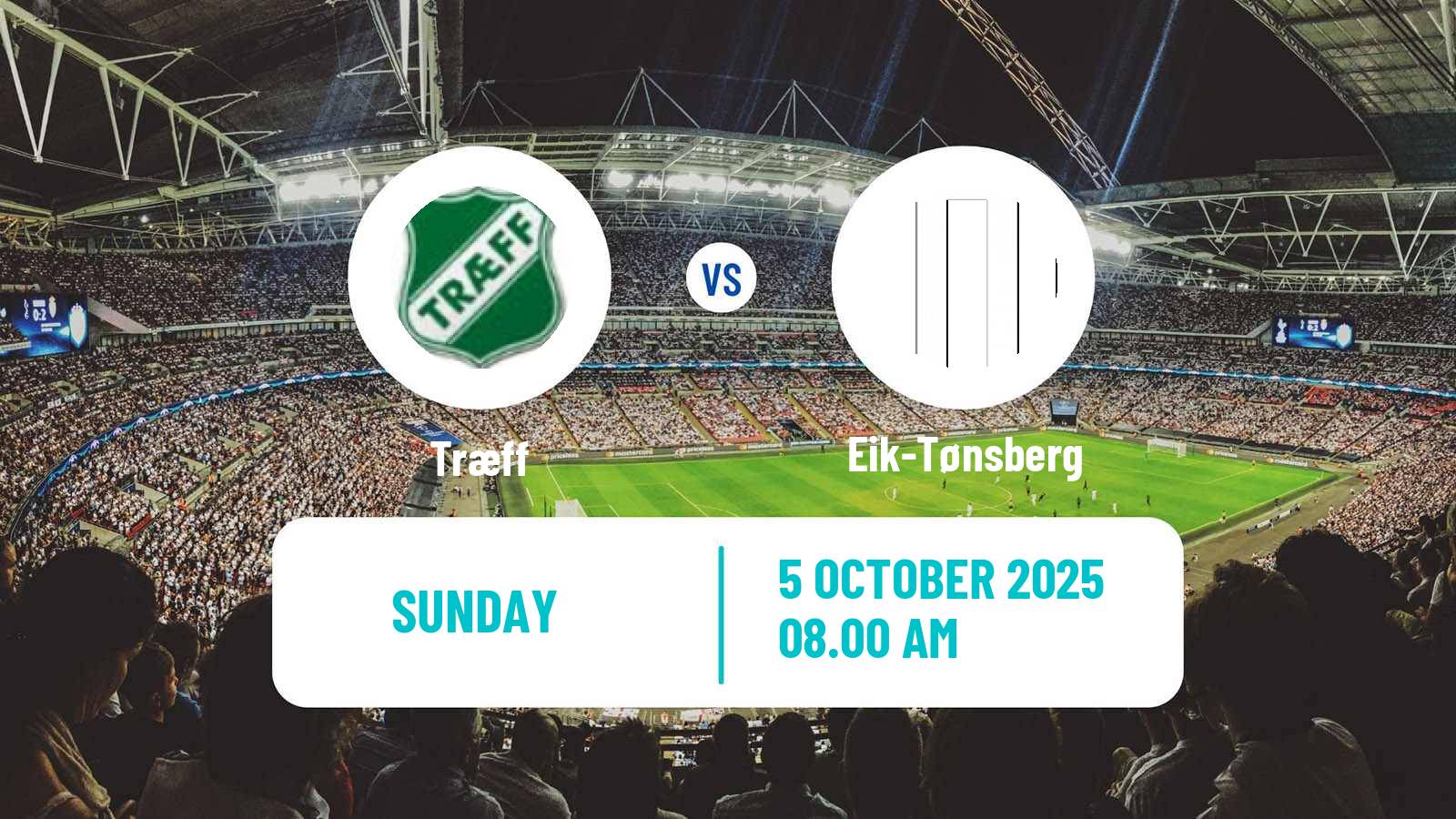 Football Norwegian Division 2 - Group 1 Træff - Eik-Tønsberg
