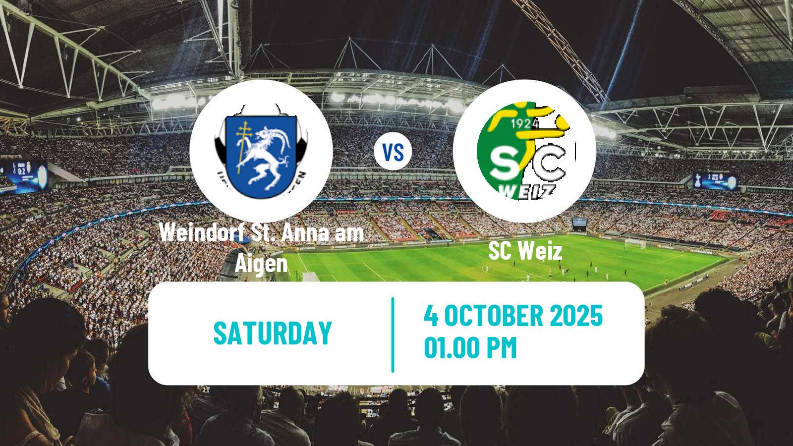 Football Austrian Regionalliga Central Weindorf St. Anna am Aigen - SC Weiz
