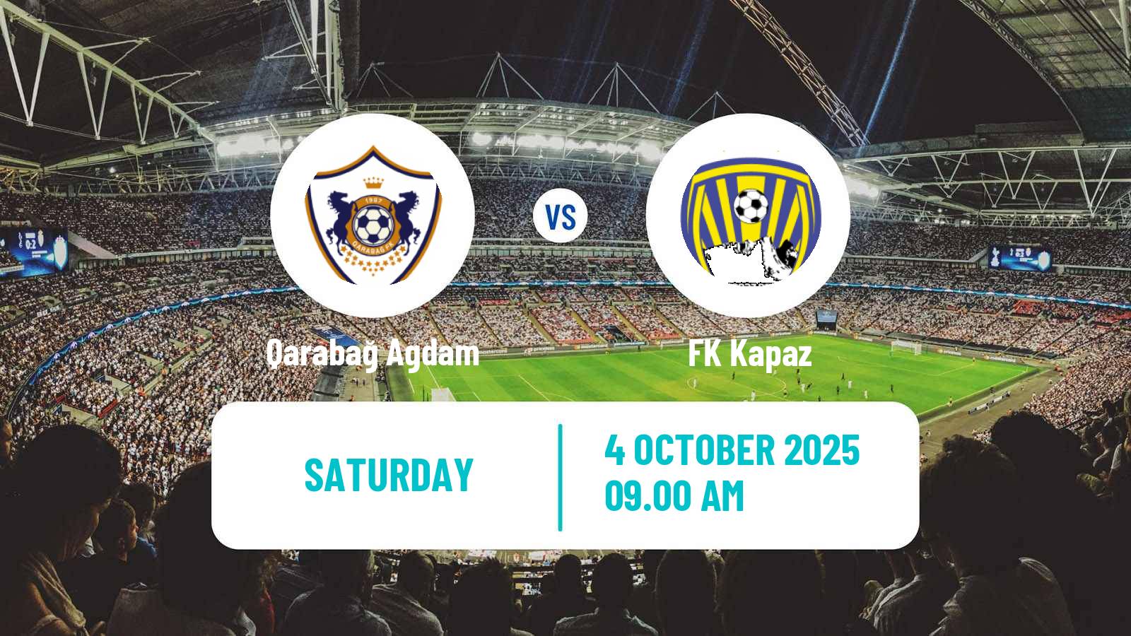 Football Azerbaijan Premier League Qarabağ Agdam - Kapaz