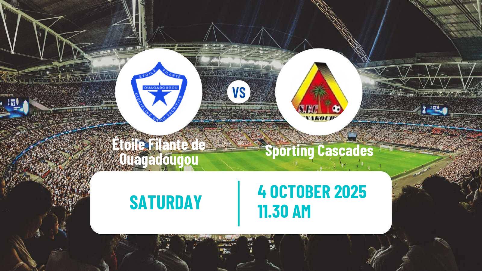 Football Burkina Faso Premier League Étoile Filante de Ouagadougou - Sporting Cascades