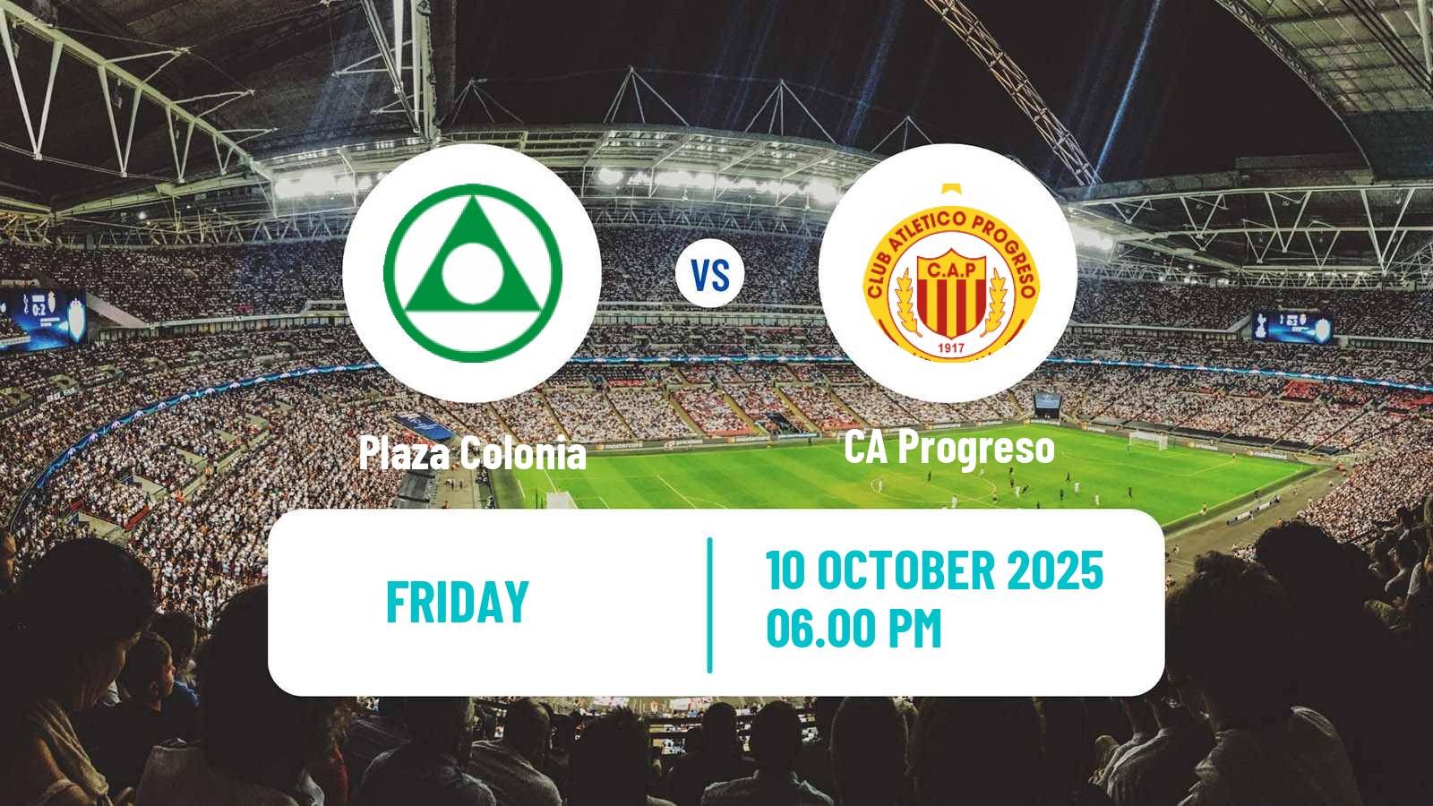 Football Uruguayan Primera Division Plaza Colonia - Progreso