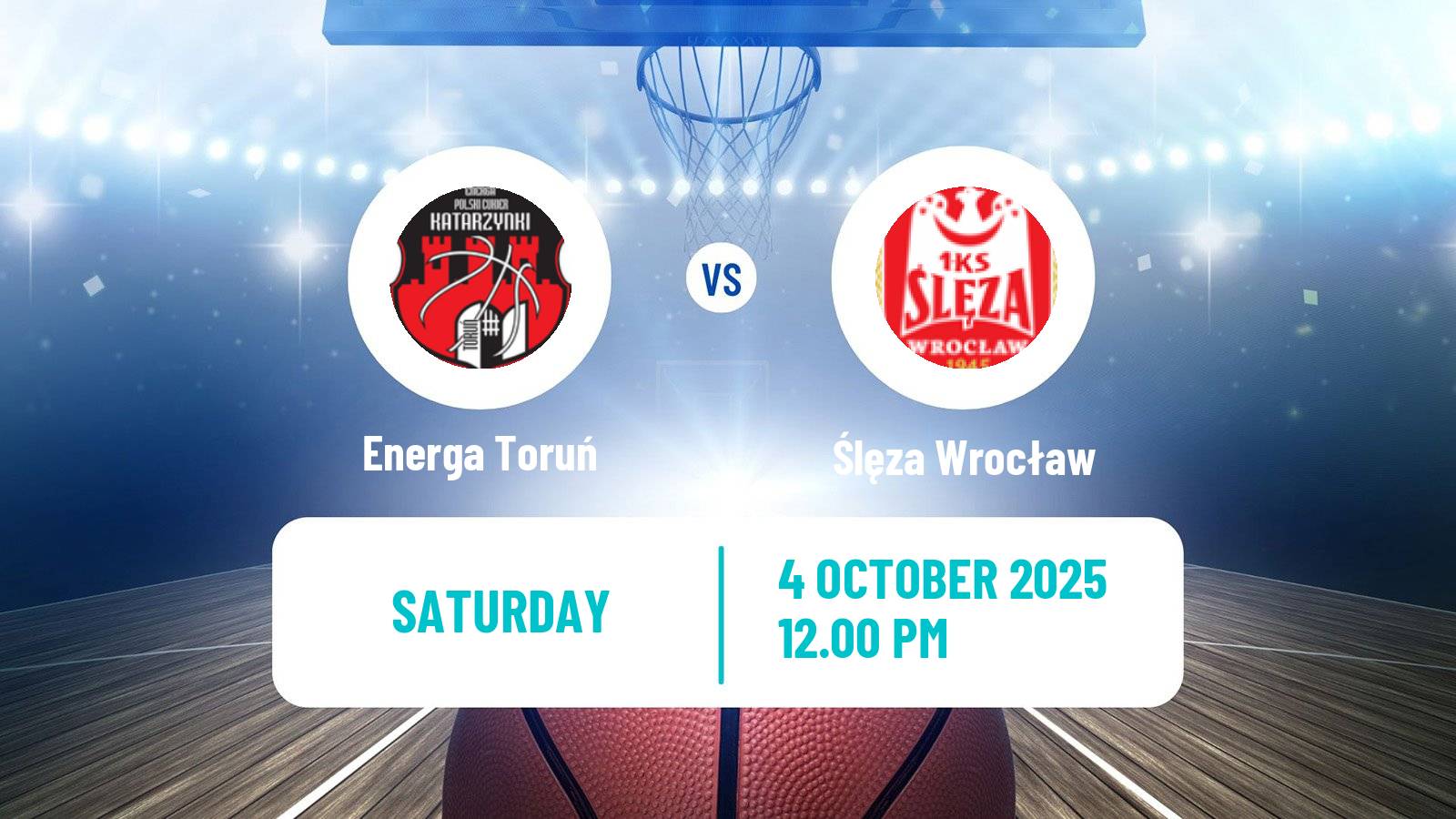 Basketball Polish Ekstraklasa Basketball Women Energa Toruń - Ślęza Wrocław