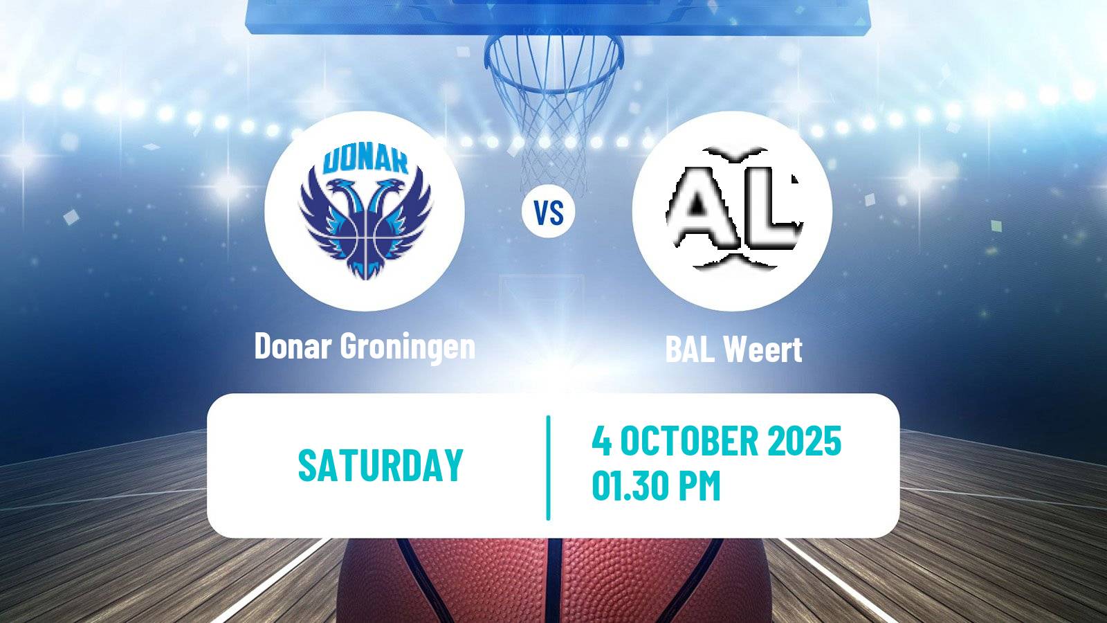Basketball BNXT League Donar Groningen - BAL Weert