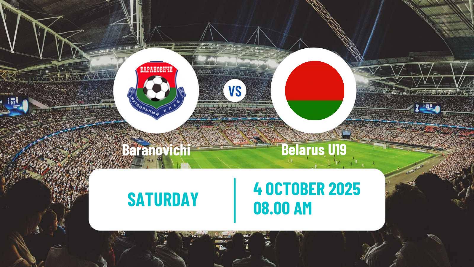 Football Belarusian Pershaya Liga Baranovichi - Belarus U19