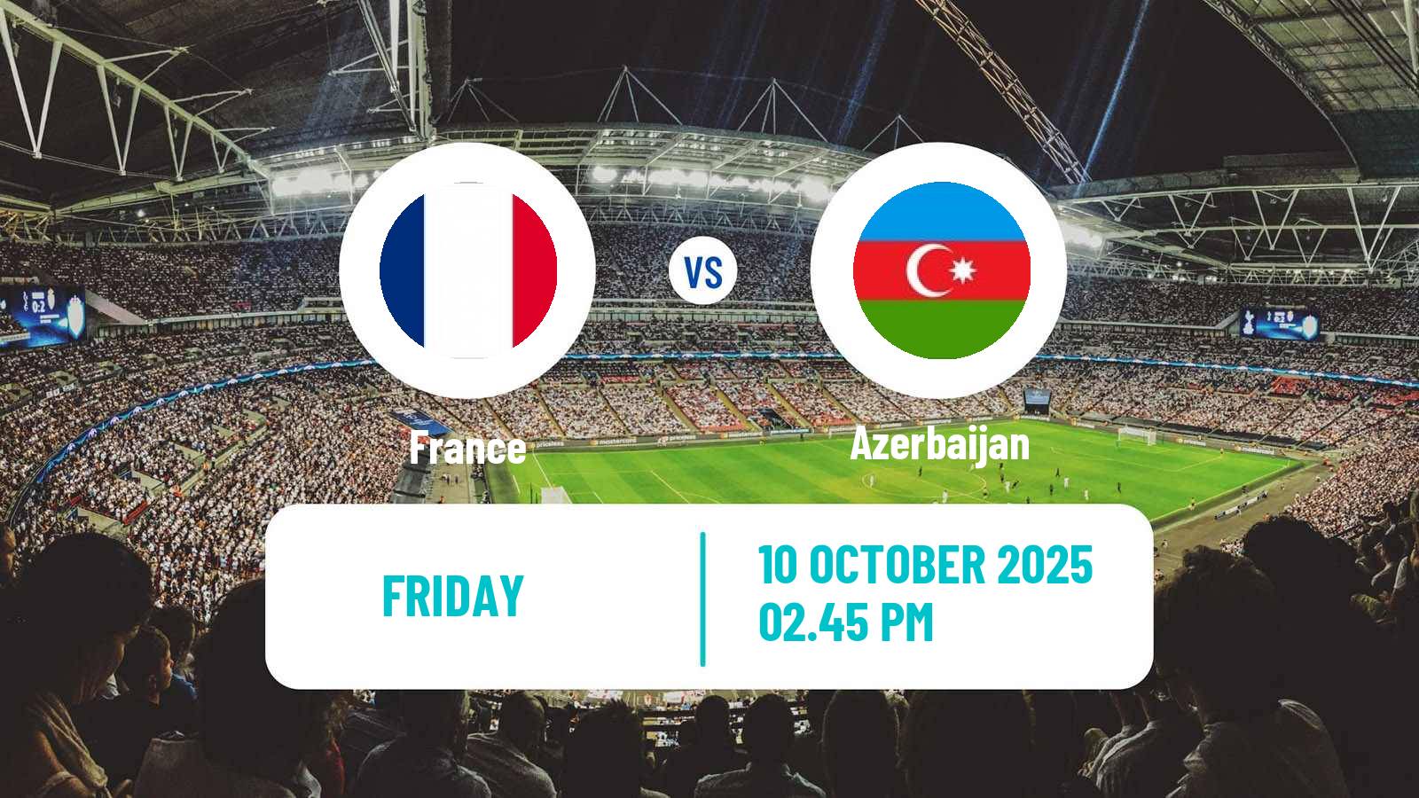 Football FIFA World Cup France - Azerbaijan