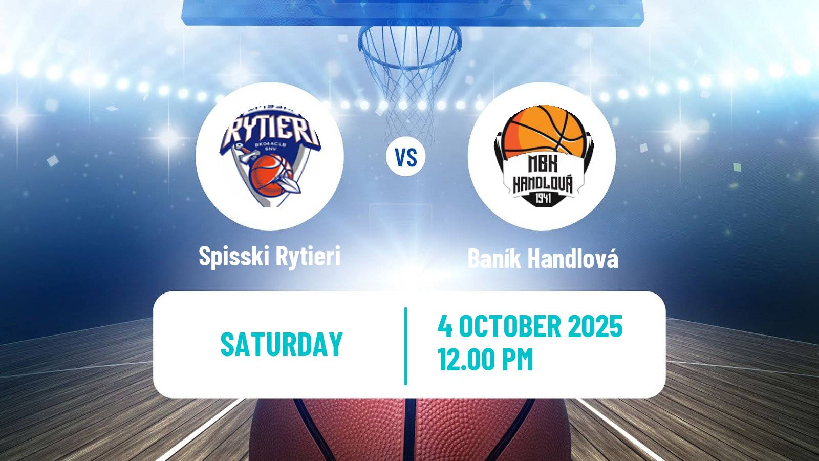 Basketball Slovak Extraliga Basketball Spisski Rytieri - Baník Handlová